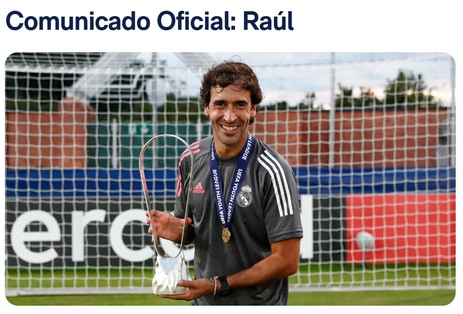 執(zhí)教皇馬梯隊(duì)7年！皇馬官方：47歲勞爾正式卸任卡斯蒂亞主帥